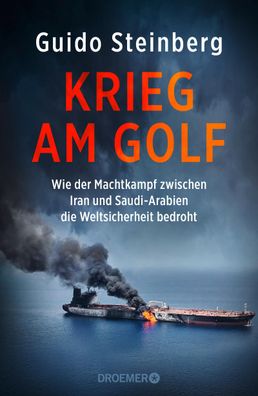 Krieg am Golf, Guido Steinberg
