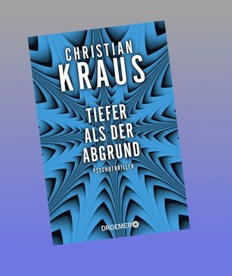 Tiefer als der Abgrund, Christian Kraus