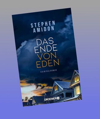 Das Ende von Eden, Stephen Amidon