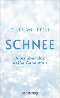 Schnee, Giles Whittell