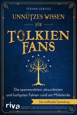 Unn?tzes Wissen f?r Tolkien-Fans, Stefan Servos