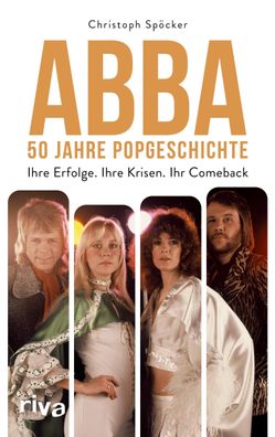 ABBA - 50 Jahre Popgeschichte, Christoph Sp?cker