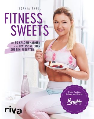 Fitness Sweets, Sophia Thiel