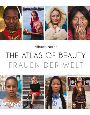 The Atlas of Beauty - Frauen der Welt, Mihaela Noroc