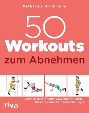 50 Workouts zum Abnehmen, Katharina Brinkmann
