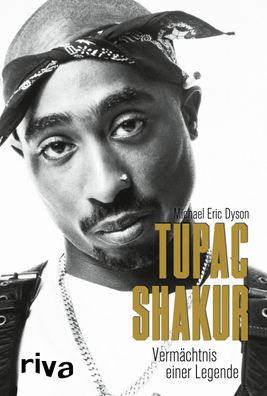 Tupac Shakur, Michael Eric Dyson