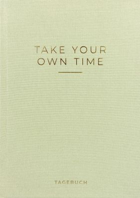 Take your own time? Tagebuch, Caro