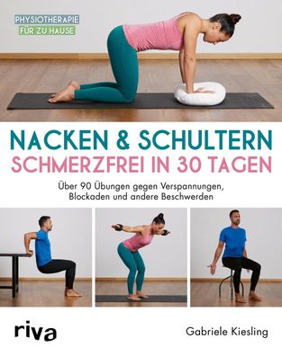 Nacken & Schultern - schmerzfrei in 30 Tagen, Gabriele Kiesling