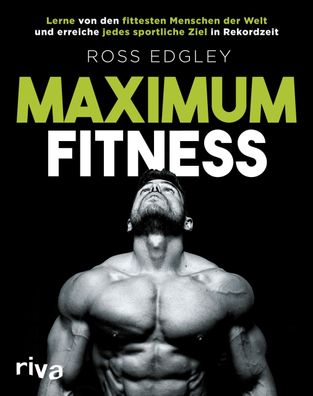 Maximum Fitness, Ross Edgley