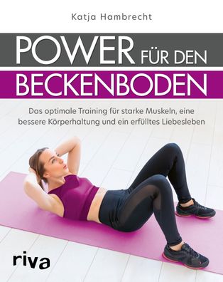 Power f?r den Beckenboden, Katja Hambrecht