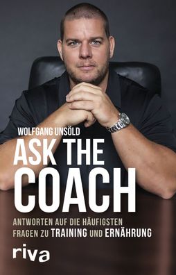 Ask the Coach, Wolfgang Uns?ld