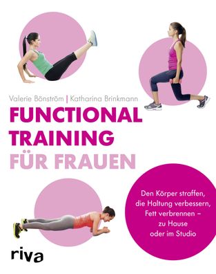 Functional Training f?r Frauen, Valerie B?nstr?m