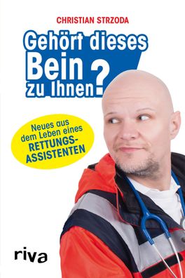 Geh?rt dieses Bein zu Ihnen?, Christian Strzoda