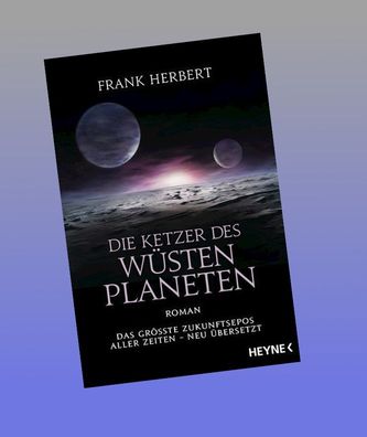 Die Ketzer des W?stenplaneten, Frank Herbert