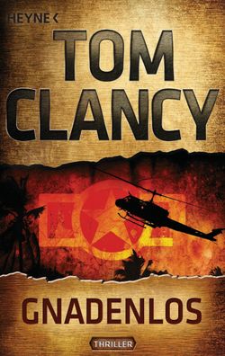 Gnadenlos, Tom Clancy