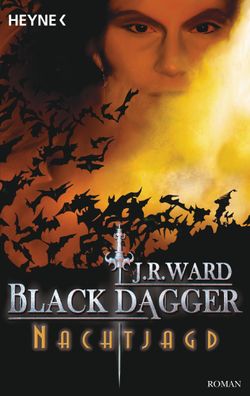 Black Dagger 01. Nachtjagd, J. R. Ward
