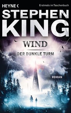 Der dunkle Turm 8: Wind, Stephen King