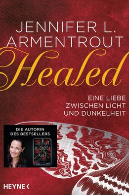 Healed - Eine Liebe zwischen Licht und Dunkelheit, Jennifer L. Armentrout