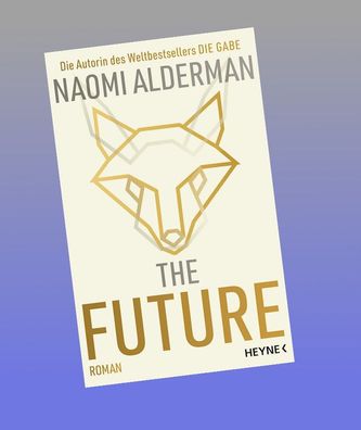 The Future, Naomi Alderman