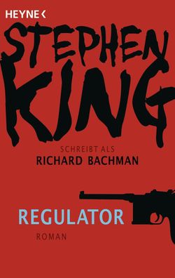Regulator, Stephen King