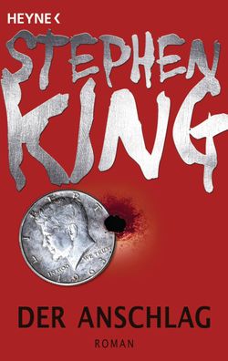Der Anschlag, Stephen King