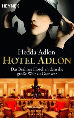 Hotel Adlon, Hedda Adlon