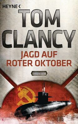 Jagd auf Roter Oktober, Tom Clancy