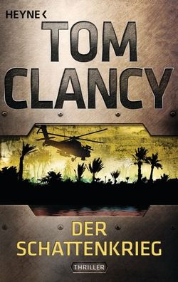 Der Schattenkrieg, Tom Clancy