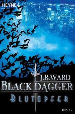Black Dagger 02. Blutopfer, J. R. Ward