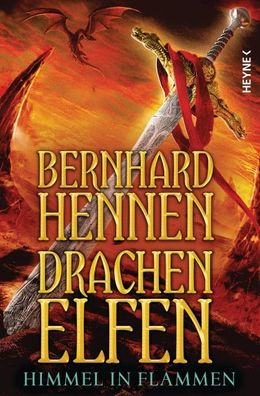 Drachenelfen 05 - Himmel in Flammen, Bernhard Hennen