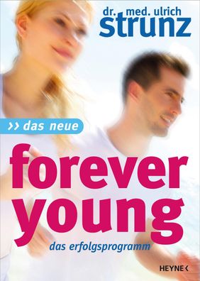 Das Neue Forever Young, Ulrich Strunz