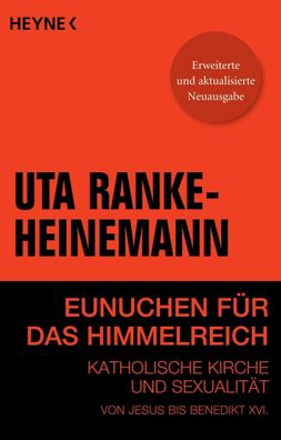 Eunuchen f?r das Himmelreich, Uta Ranke-Heinemann