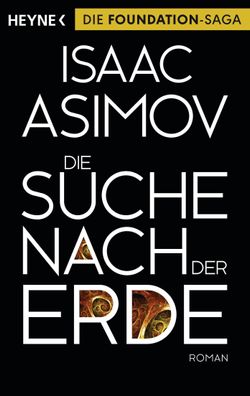 Die Suche nach der Erde, Isaac Asimov