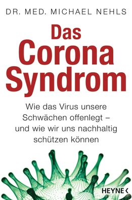 Das Corona-Syndrom, Michael Nehls