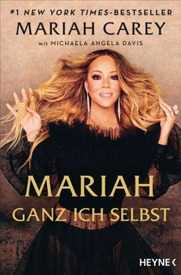 Mariah - Ganz ich selbst, Mariah Carey