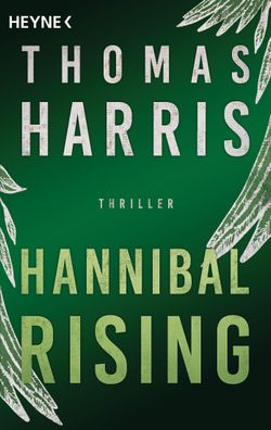 Hannibal Rising, Thomas Harris