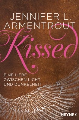 Kissed - Eine Liebe zwischen Licht und Dunkelheit, Jennifer L. Armentrout