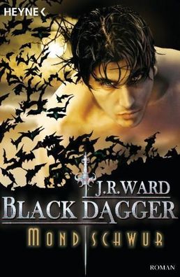 Black Dagger 16. Mondschwur, J. R. Ward