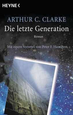 Die letzte Generation, Arthur C. Clarke