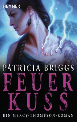 Feuerkuss, Patricia Briggs