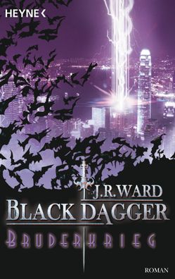 Black Dagger 04. Bruderkrieg, J. R. Ward