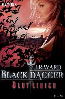 Black Dagger 11. Blutlinien, J. R. Ward