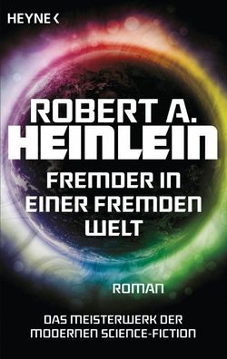Fremder in einer fremden Welt, Robert A. Heinlein