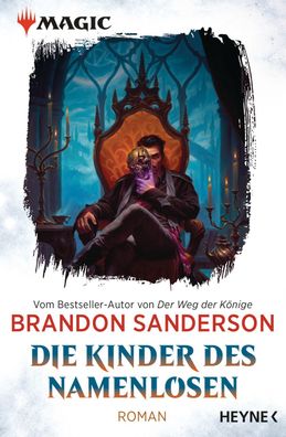 MAGIC: The Gathering - Die Kinder des Namenlosen, Brandon Sanderson