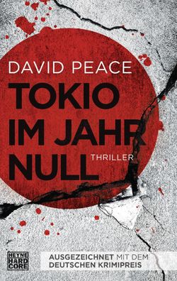 Tokio im Jahr null, David Peace