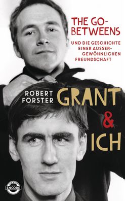 Grant & Ich, Robert Forster