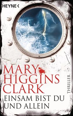 Einsam bist du und allein, Mary Higgins Clark