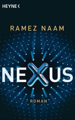Nexus, Ramez Naam