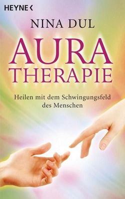 Aura-Therapie, Nina Dul