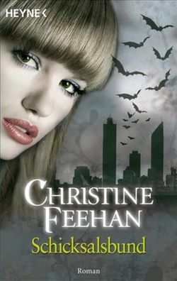 Schicksalsbund, Christine Feehan